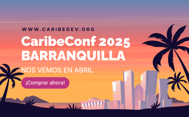  CaribeConf 2025